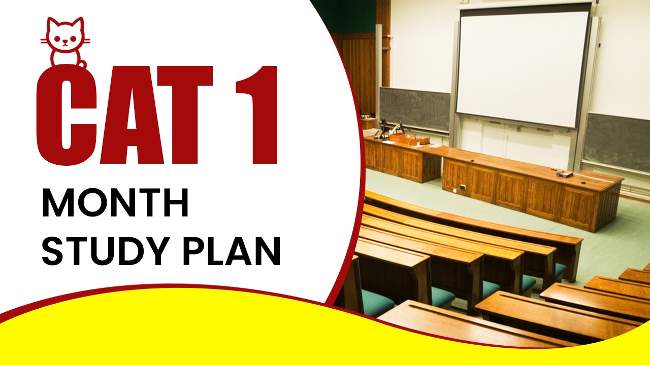 CAT 1 Month Study Plan