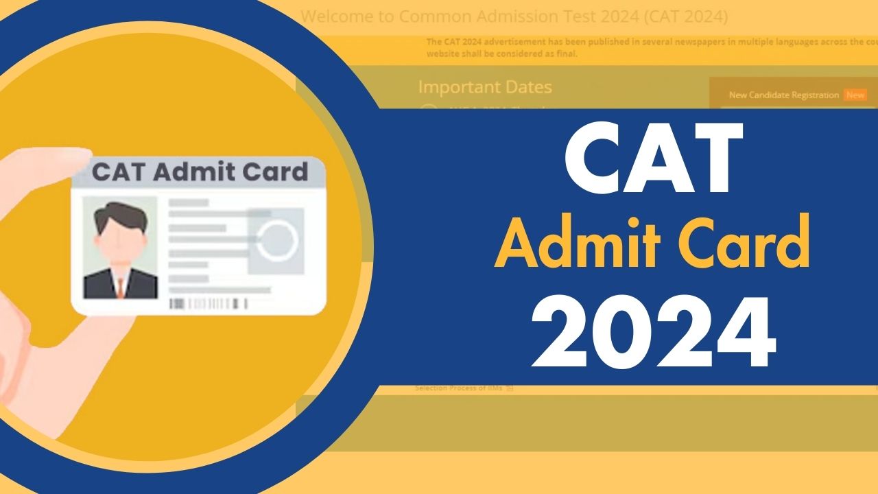 CAT Admit Card 2024