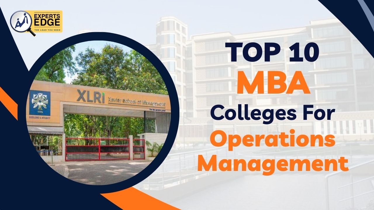 MBA Colleges for Operations Management