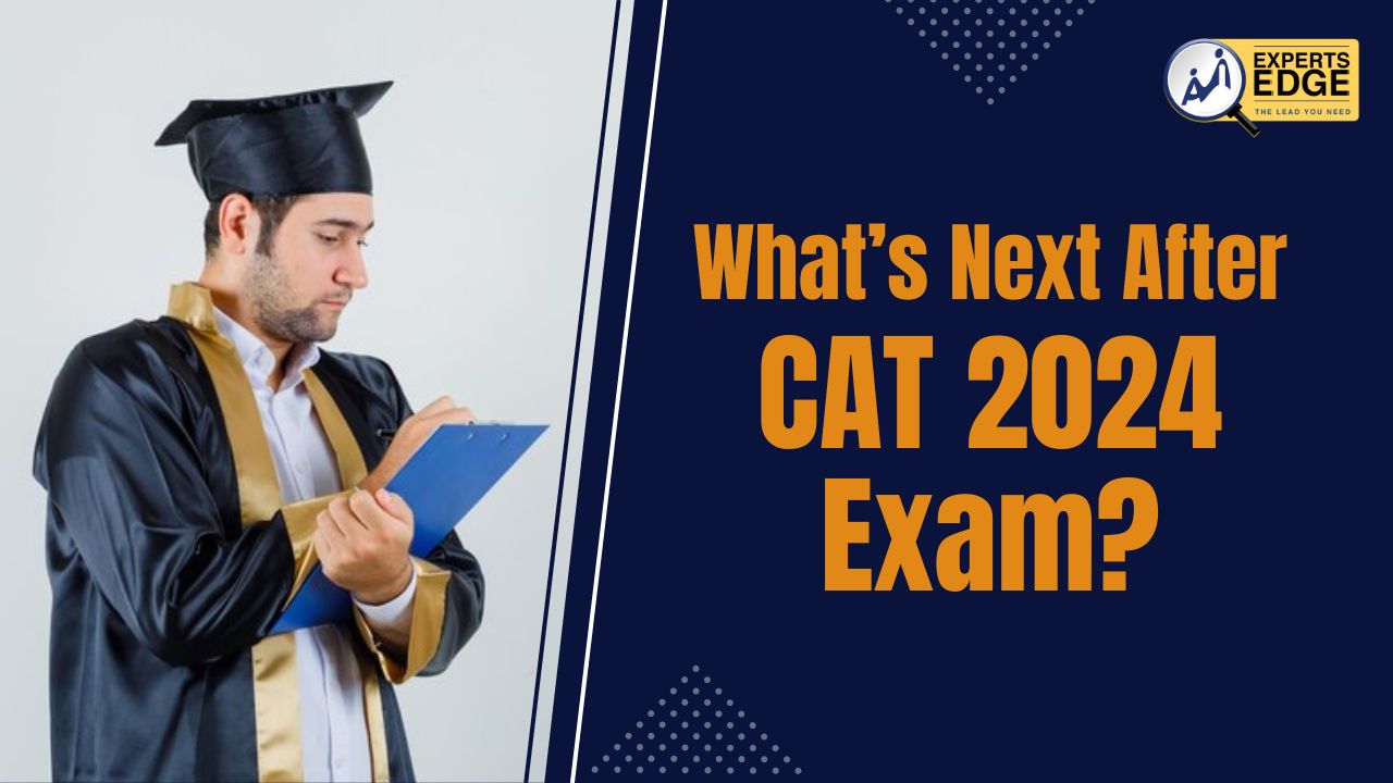 What After the CAT Exam 2024